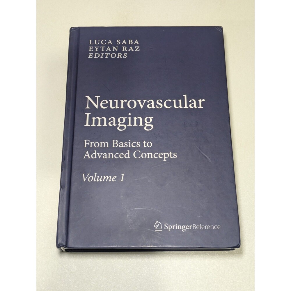 Neurovascular Imaging Basics to Advanced Concepts Vol 1 Saba‎ Raz Hardcover